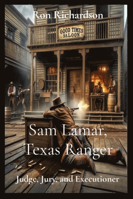 Ron Richardson - Sam Lamar, Texas Ranger, E-bok