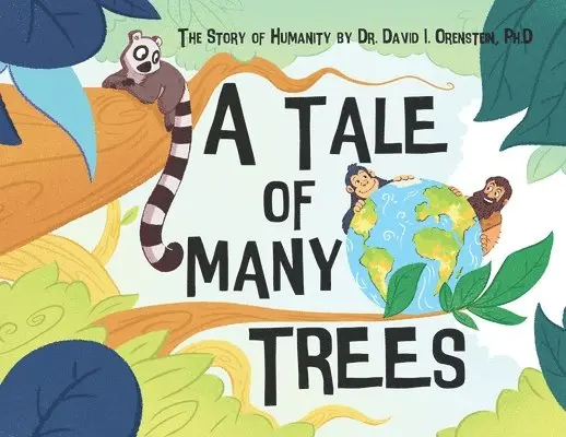 David I Orenstein - Tale of Many Trees, Häftad. Tillgänglighet: Tillfälligt slut