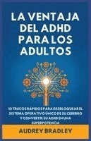 Audrey Bradley - Ventaja del ADHD para Adultos, Häftad. Tillgänglighet: Lägg i varukorg