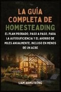 Gu�a Completa De Homesteading