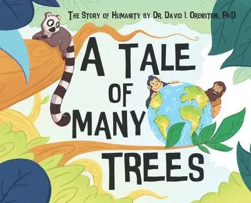David I Orenstein - Tale of Many Trees, Inbunden. Tillgänglighet: Tillfälligt slut