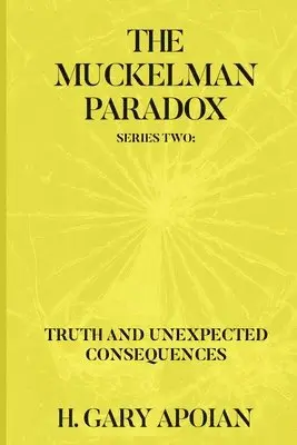 H Gary Apoian - Muckelman Paradox, Häftad. Tillgänglighet: Lägg i varukorg