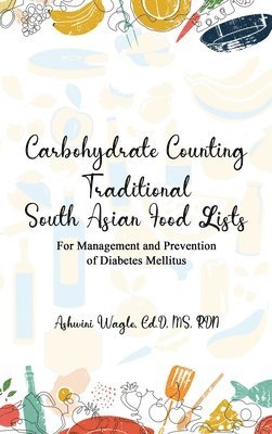 Ashwini Wagle Ed D Rdn - Carbohydrate Counting, Inbunden