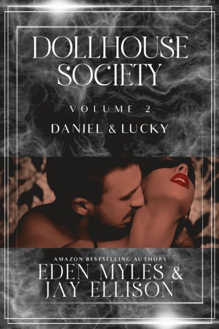 Jay Ellison, Eden Myles - Dollhouse Society Volume 2, E-bok