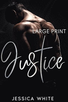 Jessica White - Justice (Large Print), Häftad