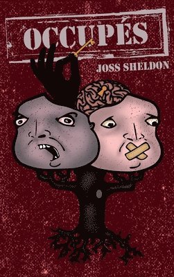 Joss Sheldon - Occupés, Inbunden
