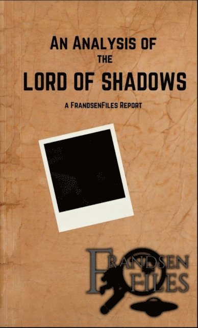Dakota Frandsen - Analysis of the Lord of Shadows, E-bok