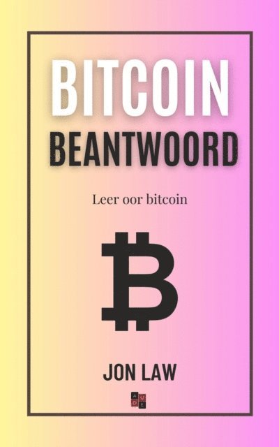 Jon Law - Bitcoin Beantwoord, E-bok