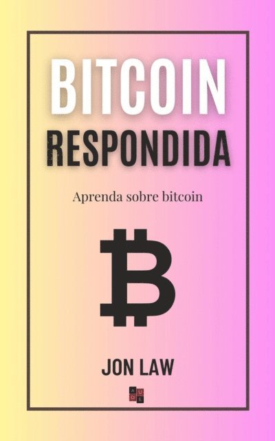 Jon Law - Bitcoin respondida, E-bok