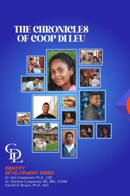 Ken Coopwood, Sr. Shirlene Coopwood, Darrell Brown - Chronicles of Coop Di Leu, E-bok. Tillgänglighet: Lägg i varukorg