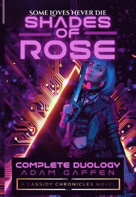 Adam Gaffen - Shades of Rose, Inbunden