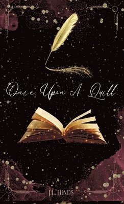 J L Hinds - Once Upon A Quill, Häftad