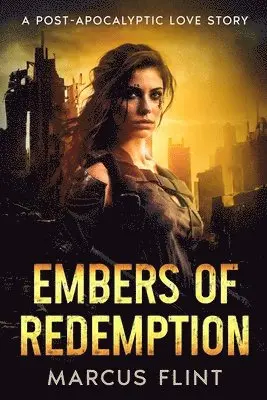 Marcus Flint, MARCUS FLINT - Embers of Redemption, Häftad. Tillgänglighet: Tillfälligt slut