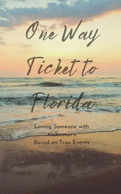 S R Crawley - One Way Ticket to Florida, Häftad. Tillgänglighet: Lägg i varukorg