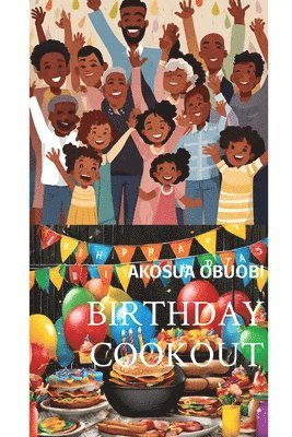 Birthday Cookout