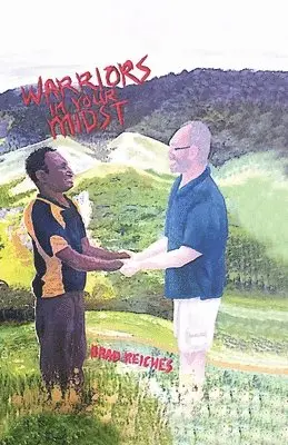 Brad Reiches, BRAD REICHES - Warriors in Your Midst, Häftad. Tillgänglighet: Tillfälligt slut