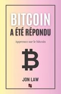Bitcoin a t rpondu