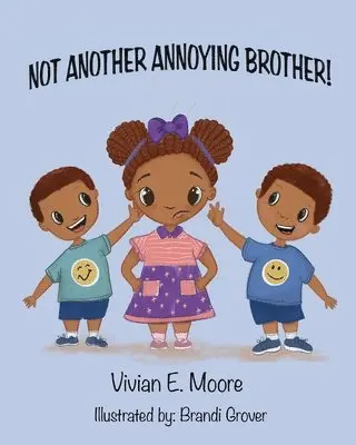 Vivian E Moore - Not Another Annoying Brother, Häftad. Tillgänglighet: Lägg i varukorg