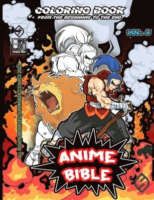 Javier Ortiz, Antonio Soriano - Anime Bible From The Beginning To The End Vol. 5, Häftad