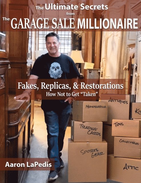 LaPedis - Fakes, Replicas, and Restorations, E-bok