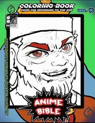 Javier Ortiz, Antonio Soriano - Anime Bible From The Beginning To The End Vol. 10, Häftad