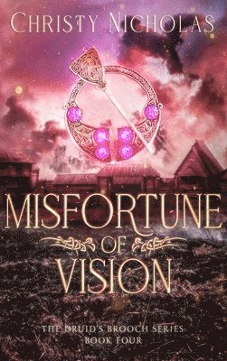 Christy Nicholas - Misfortune of Vision, Inbunden