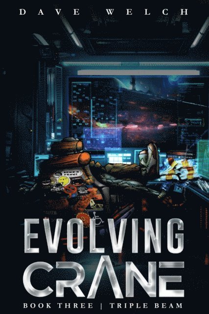 Dave Welch - Evolving Crane, E-bok