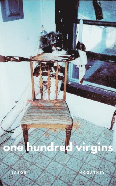 Jason McGathey - One Hundred Virgins, E-bok. Tillgänglighet: Lägg i varukorg