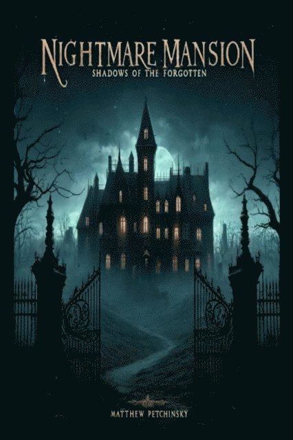 Matthew Petchinsky - Nightmare Mansion, E-bok