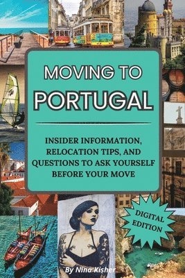 Nina Kisher - Moving to Portugal, Häftad