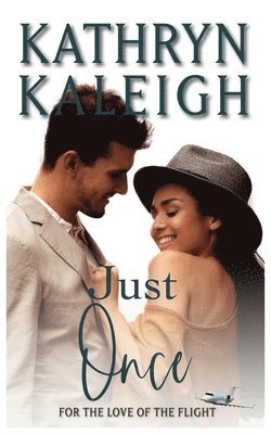 Kathryn Kaleigh - Just Once, Häftad