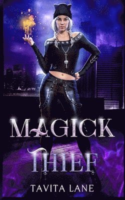 Tavita Lane - Magick Thief, Häftad