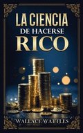 Ciencia De Hacerse Rico - Colecci�n Deluxe