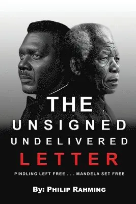 Rt Philip A Rahming - Unsigned Undelivered Letter, Häftad. Tillgänglighet: Lägg i varukorg