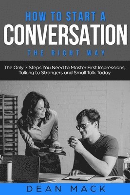 Dean Mack - How to Start a Conversation, Häftad. Tillgänglighet: Lägg i varukorg