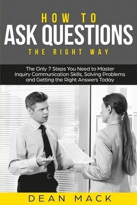 Dean Mack - How to Ask Questions, Häftad. Tillgänglighet: Lägg i varukorg