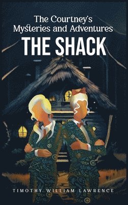 Timothy William Lawrence - Shack, Inbunden