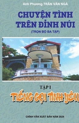 Ngà Văn Trần - Tiếng Gọi Tình Yêu, Häftad