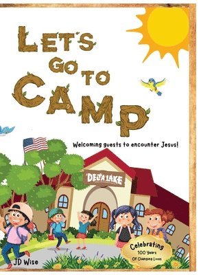 Jd Wise - Let's Go To Camp!, Inbunden. Tillgänglighet: Lägg i varukorg