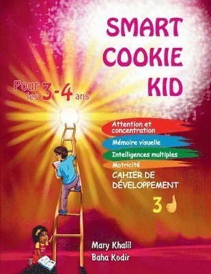 Mary Khalil, Baha Kodir - Smart Cookie Kid 3～4歳向け 開発ワークブック 3D, Häftad