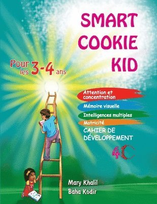 Mary Khalil, Baha Kodir - Smart Cookie Kid 3～4歳向け 開発ワークブック 4C, Häftad