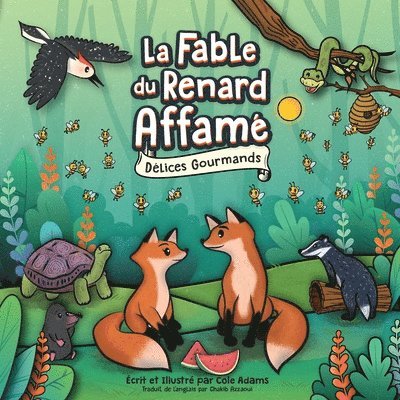 Cole Adams - Fable du Renard Affamé, Häftad. Tillgänglighet: Lägg i varukorg