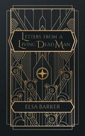 Letters From a Living Dead Man