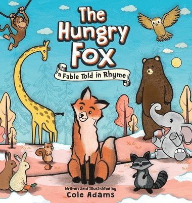 Cole Adams - Hungry Fox, Inbunden. Tillgänglighet: Lägg i varukorg