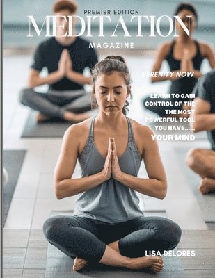 Lisa Delores - Meditation Magazine, Häftad