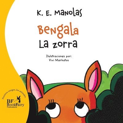 K E Manolas - Flare, the fox-Bengala La zorra, Häftad. Tillgänglighet: Lägg i varukorg
