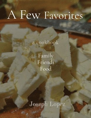 Joseph Lopez - Few Favorites, Häftad