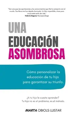 Marta Obiols Llistar - Una Educación Asombrosa, Häftad. Tillgänglighet: Lägg i varukorg