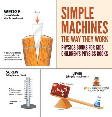 Baby Professor - Simple Machines, Inbunden