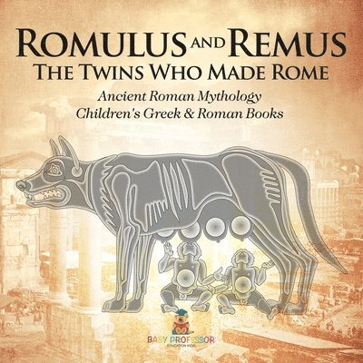 Baby Professor - Romulus and Remus, Häftad